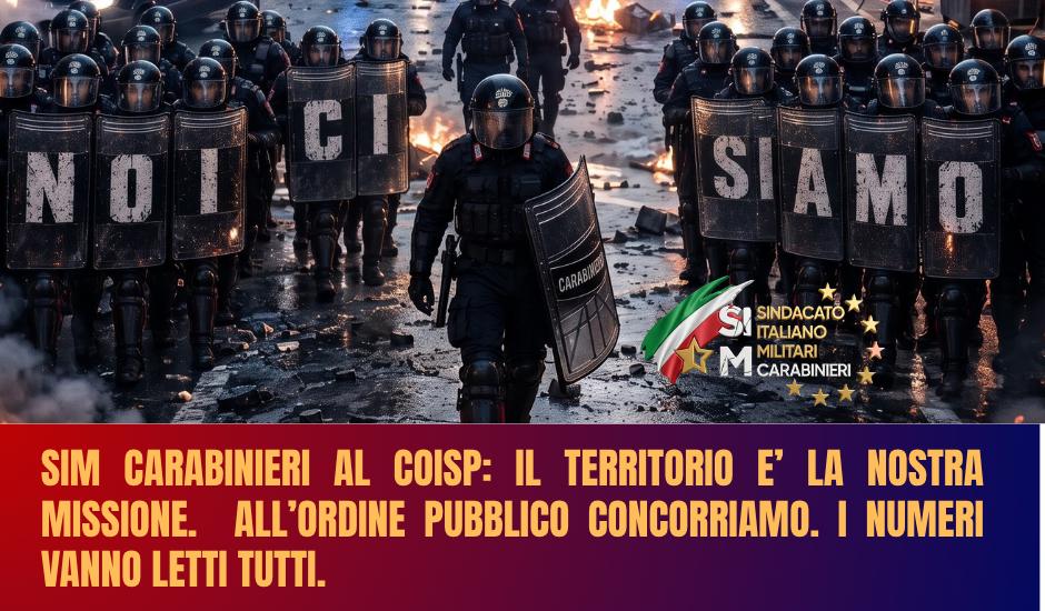 SIM CARABINIERI AL COISP: NESSUNO SI PERMETTA DI SMINUIRE IL LAVORO DELL’ARMA. SULL’ORDINE PUBBLICO I CARABINIERI CI SONO, E I NUMERI LO DIMOSTRANO